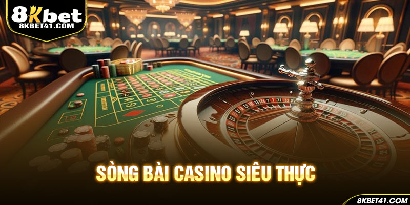 Sòng bài casino siêu thực